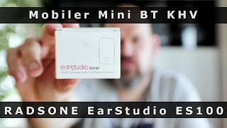 RADSONE EarStudio ES100 im Test  Beeindruckender MiniBTKopfhörerverstärkerDAC [upl. by Foster374]