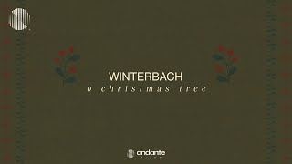 Winterbach  O Christmas Tree Neoclassical Piano  Solo Piano Music [upl. by Netsoj]