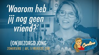 Vrijgezel zijn  zomerserie onbezorgd jong  Caroline kookt 5 [upl. by Derron]