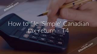 How to file a simple Personal Tax Return T1 Canada [upl. by Tronna]