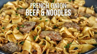 French Onion Beef and Noodles A MustTry Recipe [upl. by Sucam]