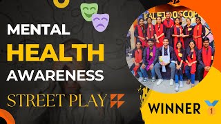 MENTAL HEALTH AWARENESS STREETPLAY 1st PRIZE HNIMR Pune Directed by OMKAR SUDAM PISE mentalhealth [upl. by Akimik72]