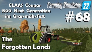 LS22 The Forgotten Lands 68 Claas Cougar beim Grasschnitt testen  Farming Simulator 22 [upl. by Curtis]