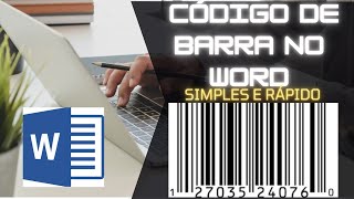 COMO CRIAR CÓDIGOS DE BARRA NO WORD DE FORMA SIMPLES E RÁPIDA  INFORMÁTICA DO DIA A DIA [upl. by Arihppas491]