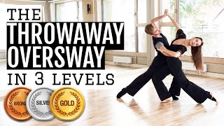 Ballroom Lesson The Throwaway Oversway in 3 levels 🥉🥈🥇 [upl. by Pan]