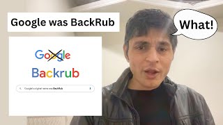 Day 81  Startup  Google was originally BackRub  Battling indecision over company name [upl. by Nanyt804]