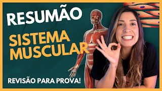 Resumão SISTEMA MUSCULAR [upl. by Nigam]