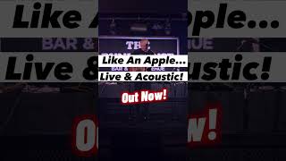 Do you like it live and acoustic Like An Apple the live version is here by popular demand 🍎🎶🔥 [upl. by Airahs]