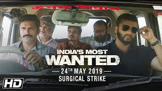 Indias Most Wanted  Surgical Strike  Arjun Kapoor  Raj Kumar Gupta  24th May [upl. by Akemehs]