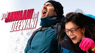 quotKabira Full Songquot Yeh Jawaani Hai Deewani  Pritam  Ranbir Kapoor Deepika Padukone [upl. by Serrell]