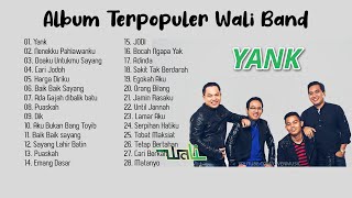 Album Terpopuler Wali Band  Lagu Wali Terbaik Sepanjang Masa [upl. by Blondell]