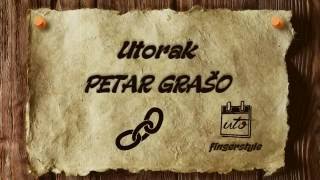 Utorak  PETAR GRAŠO coverfingerstyleinstrumentaltekst [upl. by Phila207]