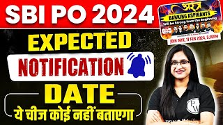 SBI PO Notification 2024  SBI PO Expected Date 2024  SBI PO Notification Date 2024 Banking Wallah [upl. by Albertina]