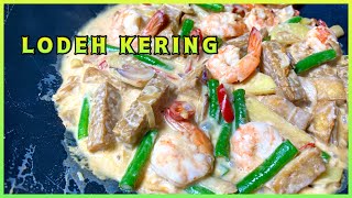 LODEH KERING resipi mak  aimifoodgram [upl. by Homere]