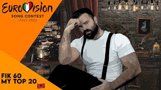 FiK 60  My Top 20  Festivali i Këngës 2021 [upl. by Esta]