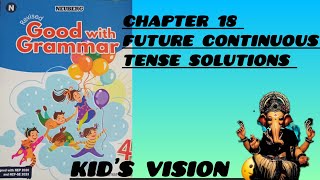 Neuberg Book 4  Chapter 18 Future Continuous Tense Solutions  Kids Vision 🙂 [upl. by Elwira]