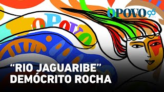 Rio Jaguaribe  Demócrito Rocha  O POVO 95 Anos [upl. by Oringas]