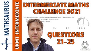 Intermediate Maths Challenge UKMT 2021  Questions 21 22 23 24 25 [upl. by Nissensohn908]