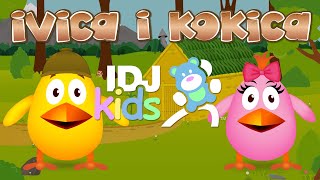 PILICI  IVICA I KOKICA  IDJKids [upl. by Hilaria]