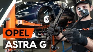 Hoe een voorste stabilisatorstang vervangen op een OPEL ASTRA G CC F48 F08 HANDLEIDING AUTODOC [upl. by Melisa]