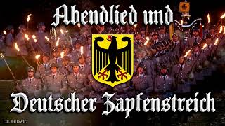 Abendlied und Deutscher Zapfenstreich German march [upl. by Gokey571]