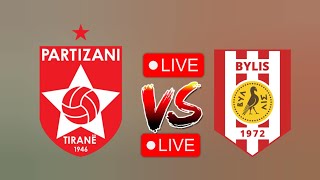 Partizani Tirana vs KS Bylis Albanian Super league football live scores [upl. by Harwill]