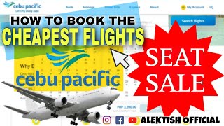 How to book the CHEAPEST FLIGHTS in CEBU PACIFIC  alektish [upl. by Heurlin136]