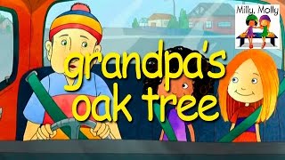 Milly Molly  Grandpas Oak Tree  S1E13 [upl. by Brindle]