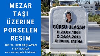 Mezar Taşına Resim wwwMezar Yapimiİstanbul 800 TL den Başlayan Fiyatlarla [upl. by Lynnea]