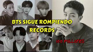 BTS SIGUE ROMPIENDO RECORDS 😵😵  namjoon llego a los 100 millones 😨 [upl. by Annawt]