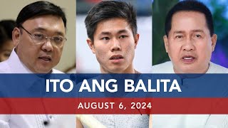 UNTV Ito Ang Balita  August 6 2024 [upl. by Antsirhc]