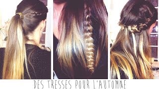 ♡ Des tresses pour lautomne [upl. by Kaliski]