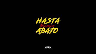 Hasta Abajo Remix New Version  Kevin Roldan X Bryant Myers X Lyanno X Mariah Angeliq Y Mas [upl. by Meehsar]