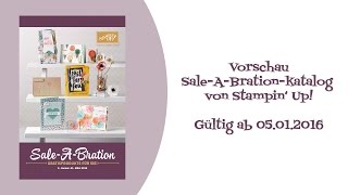 Vorschau Stampin Up SaleABration 2016 [upl. by Nathan]