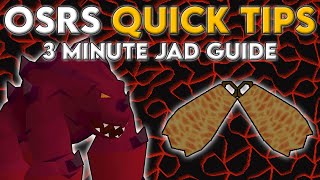 3 Minute Jad Guide  OSRS Quick Tips in 3 Minutes or Less [upl. by Mccreery890]