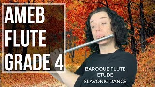 AMEB Flute Grade 4 List A Baroque Flute Etude Slavonic Dance [upl. by Gall]