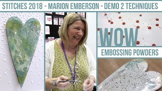 WOW embossing powders  Marion Embersons demo at stitches 2018 by scrapcosy [upl. by Urbano]