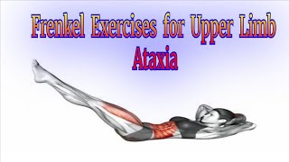 Frenkel Exercises Steps of Frenkel exercises for upper limb Ataxia Multan Physio Clinic [upl. by Ylac]