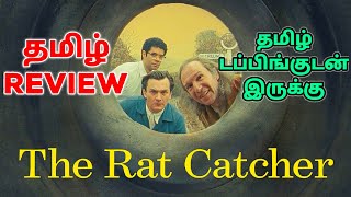 The Rat Catcher 2023 Movie Review Tamil  The Rat Catcher Tamil Review  Rat Catcher Tamil Trailer [upl. by Sile610]