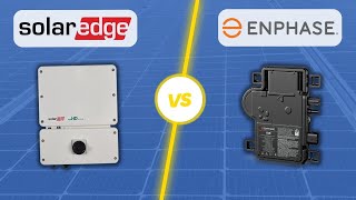 SolarEdge VS Enphase  Which Solar Inverter Is Better [upl. by Demetri466]