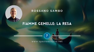 Fiamme Gemelle la resa  Commento agli insegnamenti sacri della tradizione Tantra [upl. by Tloc]