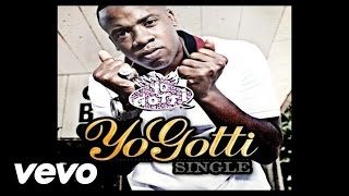 Yo Gotti  Single Audio [upl. by Euqinotna10]