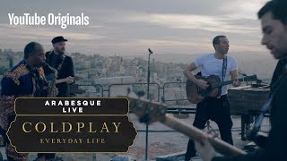 Coldplay  Arabesque Live In Jordan [upl. by Ingeberg355]