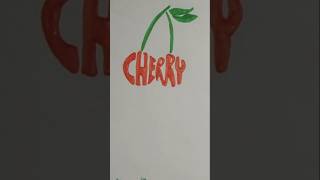 Cherry 🍒 Word Art cherry design drawing [upl. by Adnor691]