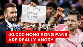 Lionel Messi noshow 40000 Angry Hong Kong fans demand a refund [upl. by Eustashe]