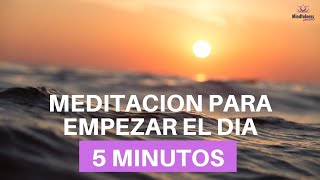 ☀️ Meditacion Corta 5 Minutos para EMPEZAR el DIA [upl. by Annayat]