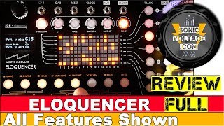 Eloquencer Full Review The Right Eurorack Modular Sequencer For You [upl. by Fortier]