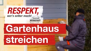 Gartenhaus streichen  toom Werkstatt [upl. by Aterg611]