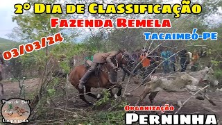 2° Dia de Classificação da Faz Remela em TacaimbóPE valendo uma moto Org Perninha 030324 [upl. by Tamra909]