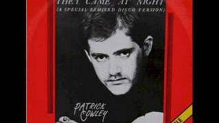 Patrick Cowley  They Came At Night [upl. by Rehsu]